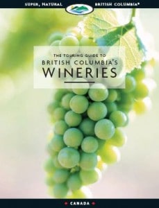 The Touring Guide to British Columbia's Wineries british-columbia-wineries