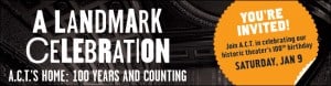 ACT, A Landmark Celebration