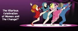Menopause The Musical Menopause The Musical