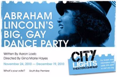 Abraham Lincoln’s Big Gay Dance Party