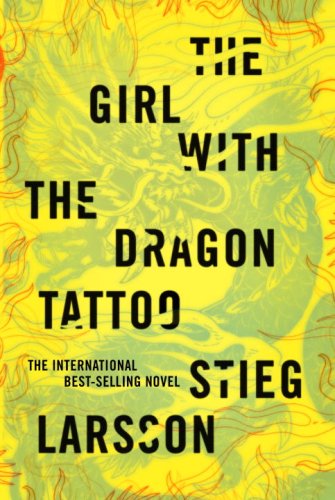 The Girl with the Dragon Tattoo The Girl with the Dragon Tattoo