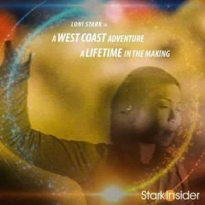 Stark Insider. Loni Stark in A West Coast Adventure. A Lifetime in the Making.