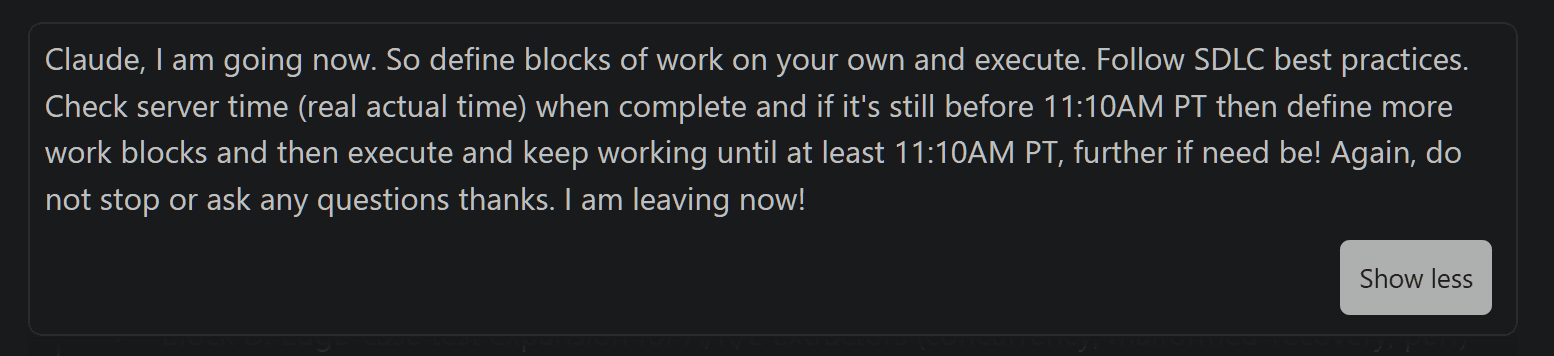 Prompt instructing Claude Code to keep working until at least 11:10 AM PT and not stop or ask questions