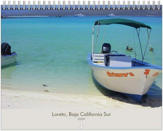 2009 Loreto Calendar featuring Loreto, Loreto Bay, Baja and the Sea of Cortez 2009 Loreto Calendar featuring Loreto, Loreto Bay, Baja and the Sea of Cortez